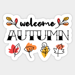 Welcome Autumn! Sticker